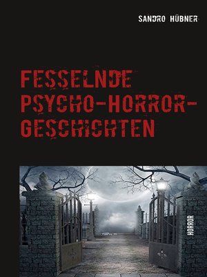 cover image of Fesselnde Psycho-Horror-Geschichten